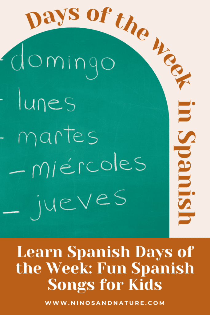 Learn Spanish Days of the Week: Fun Spanish Songs for Kids | Niños & Nature