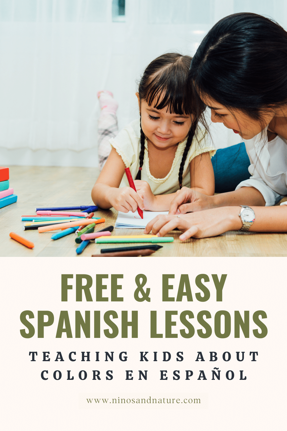 Colors in Spanish: Free & Easy Ways to Teach Kids Spanish! | Niños & Nature